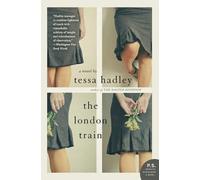 Tessa Hadley The London Train (Tascabile)