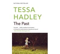 Tessa Hadley The Past (Tascabile)