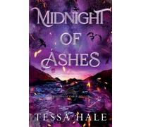Tessa Hale Midnight of Ashes (Tascabile)