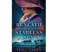 Tessa Harris Beneath a Starless Sky (Tascabile)