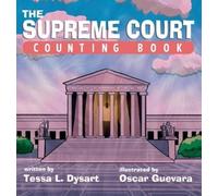 Tessa L Dysart The Supreme Court Counting Book (Copertina rigida)
