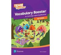 Tessa Lochowski Team Together Vocabulary Booster for A2 Flyers (Tascabile)