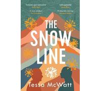 Tessa McWatt The Snow Line (Tascabile)