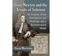 Tessa Morrison Isaac Newton and the Temple of Solomon (Tascabile)