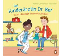 Tessa Rath Kath Bei Kinderärztin Dr. Bär, - Ein Arztbesuch is (Copertina rigida)