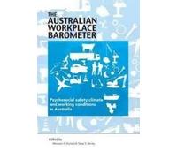 Tessa S. Bailey The Australian Workplace Barometer (Tascabile)