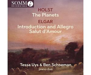 Tessa Uys; Ben Schoeman - Gustav Holst: The Planets; Edward Elgar: Introduction and Allegro & Salut d'Amour