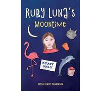 Tessa Venuti Sanderson Ruby Luna's Moontime (Tascabile)