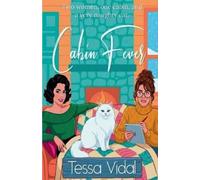 Tessa Vidal Cabin Fever- A Sapphic Romantic Comedy (Tascabile)