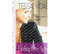 Tessa Vidal Finding Love Again (Tascabile) Finding Love Again