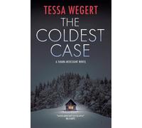 Tessa Wegert The Coldest Case (Copertina rigida) Shana Merchant Novel