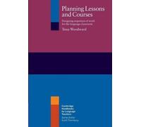 Tessa Woodward Planning Lessons and Courses (Tascabile)