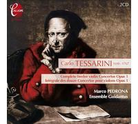Tessarini, C. - Complete 12 Violin Concertos Op.1 (2 CD)