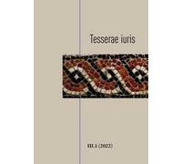 Tesserae iuris (2022). Vol. 3