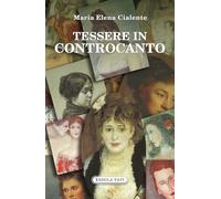 Tessere in controcanto