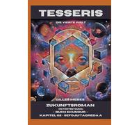 TESSERiS - SEFOJU / TAGREDA A.: Kapitel 02: Der Bruch (aa.1013 - 1018).