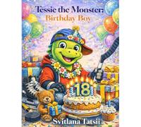 Tessie the Monster: Birthday Boy