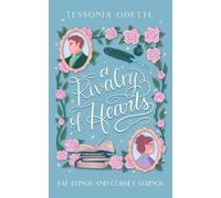 Tessonja Odette A Rivalry of Hearts (Tascabile) Fae Flings and Corset Strings