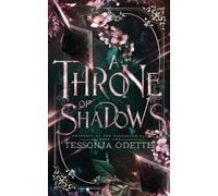 Tessonja Odette A Throne of Shadows (Tascabile) Prophecy of the Forgotten Fae