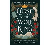 Tessonja Odette Curse of the Wolf King (Copertina rigida) Entangled with Fae