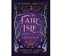 Tessonja Odette The Fair Isle Trilogy (Copertina rigida)