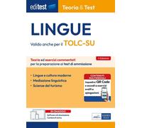 Test ammissione Lingue: manuale di teoria valido anche per il TOLC-SU. Con QR pe