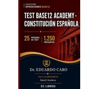 Test Base12 Academy - Constitución Española: 1