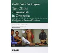 Test clinici e funzinali in ortopedia. Un approccio basato sull'evidenza