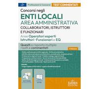 Test commentati concorsi enti locali area amministrativa: quesiti a risposta multipla
