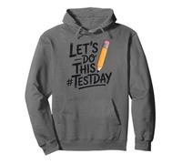 Test Day Lets Do This Pencil State Testing Teacher Felpa con Cappuccio