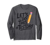 Test Day Lets Do This Pencil State Testing Teacher Maglia a Manica