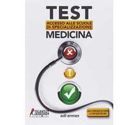Test di accesso alle scuole di specializzazione medicina