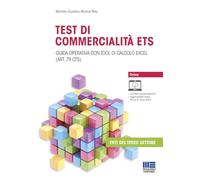 Test di commercialità ETS. Guida operativa con tool di calcolo excel (art. 79 cts)