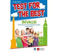 Test for the best. INVALSI. Per la Scuola elementare
