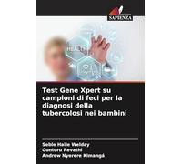 Test Gene Xpert su campioni di feci per la diagnosi della tubercolosi nei bambini