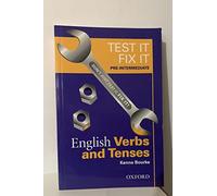 Test it, fix it pre intermediate English verbs and tenses: Pre-intermediate level