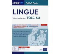 Test Lingue - TOLC-SU: Raccolta 3000 Quiz per la preparazione. Con simulatore e video-lezioni in omaggio