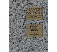 Test Pieces for Orchestral Auditions: Oboe, Cor Anglais, Oboe d'amore (EP8660): Sammlung wichtiger Passagen aus der Opern- und Konzertliteratur