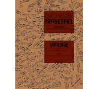 Test Pieces for Orchestral Auditions - Violin: Excerpts from the Operatic and Concert Repertoire (2)