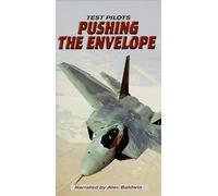 Test Pilots: Pushing the Envelope