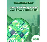 Test Prep Reading Book for CASAS Reading STEPS Level D-Forms 627R and 628R