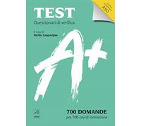 Test Questionari di verifica. 700 domande per 700 ore di formazione. Qualifica professionale ASO