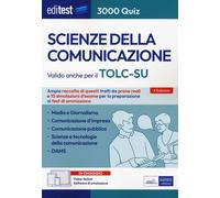 Test Scienze della Comunicazione: raccolta di 3000 quiz valido anche per il TOLC