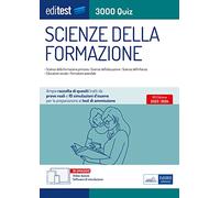 Test Scienze della Formazione Primaria 2023: raccolta di 3.000 quiz. Con software di simulazione e video-lezioni in omaggio