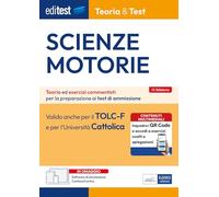 Test Scienze Motorie: manuale di teoria valido anche per TOLC-F e per la Cattolica. Con QR per accedere a contenuti aggiuntivi