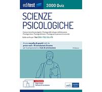 Test Scienze Psicologiche 2022: raccolta di 3.000 quiz. Con video-lezioni e simulatore in omaggio. Valida anche per i test del CISIA TOLC-SU e PSI