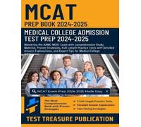 Test Treasure Publication MCAT Prep Book 2024-2025 (Tascabile)