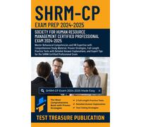Test Treasure Publication SHRM-CP Exam Prep 2024-2025 (Tascabile)