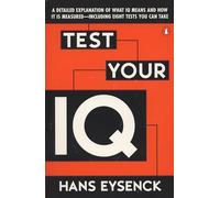 Darrin Evans e Hans J. Eysenck – Testa il tuo QI – Spiegazione del QI e otto test – Tascabile