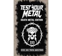 Test Your Metal: Death Metal Edition